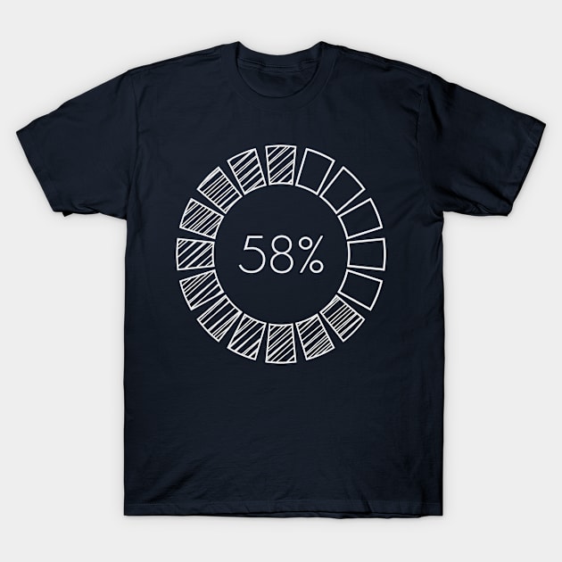 58% T-Shirt by CreativeIkbar Prints